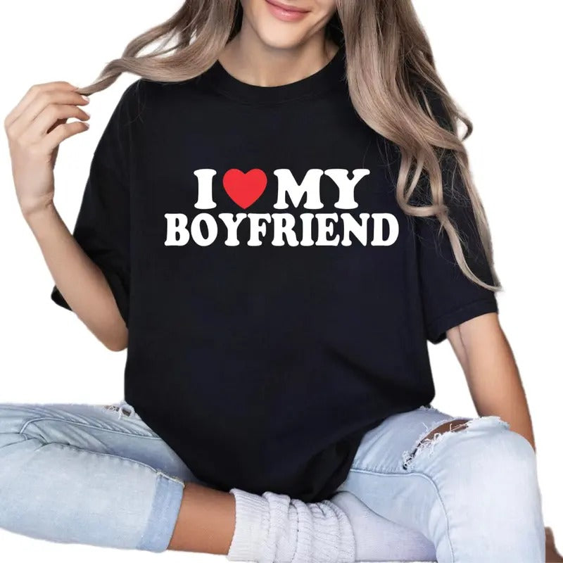 I Love My Boyfriend Shirt, I Heart My Boyfriend Shirt, Valentine's Day Shirt, Valentine Gift, Boyfriend Shirt, Couple...