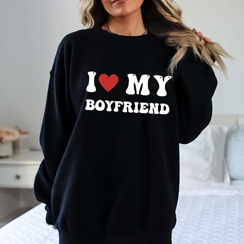 I Love My Boyfriend Sweatshirt, I Heart My Girlfriend Shirt, Couple Shirt, Valentine's Day Shirt, Valentine Gift Shirt,...