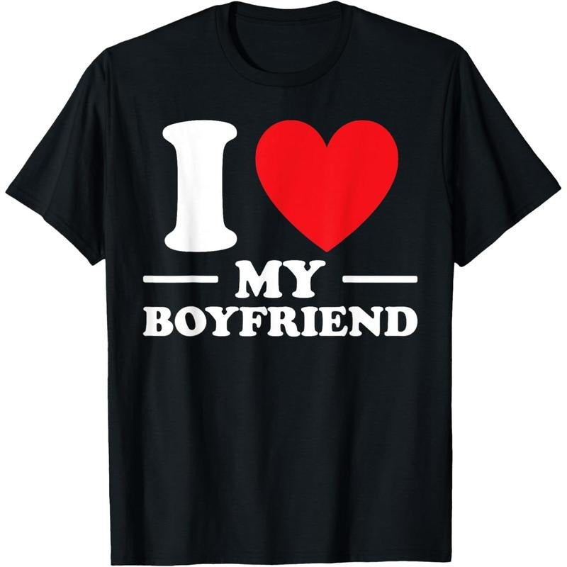 I Love My Boyfriend Tee I Heart My Boyfriend Cute Cool BF T-Shirt made in usa Hoodie Sweatshirt | PrintMintTees.com