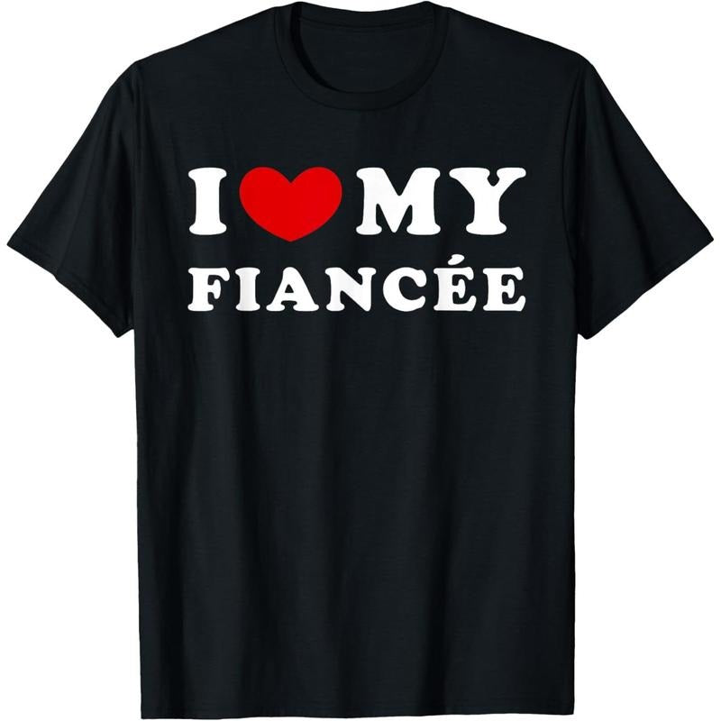 I Love My Fiancée, I Heart My Fiancée T-Shirt made in usa Hoodie Sweatshirt | PrintMintTees.com