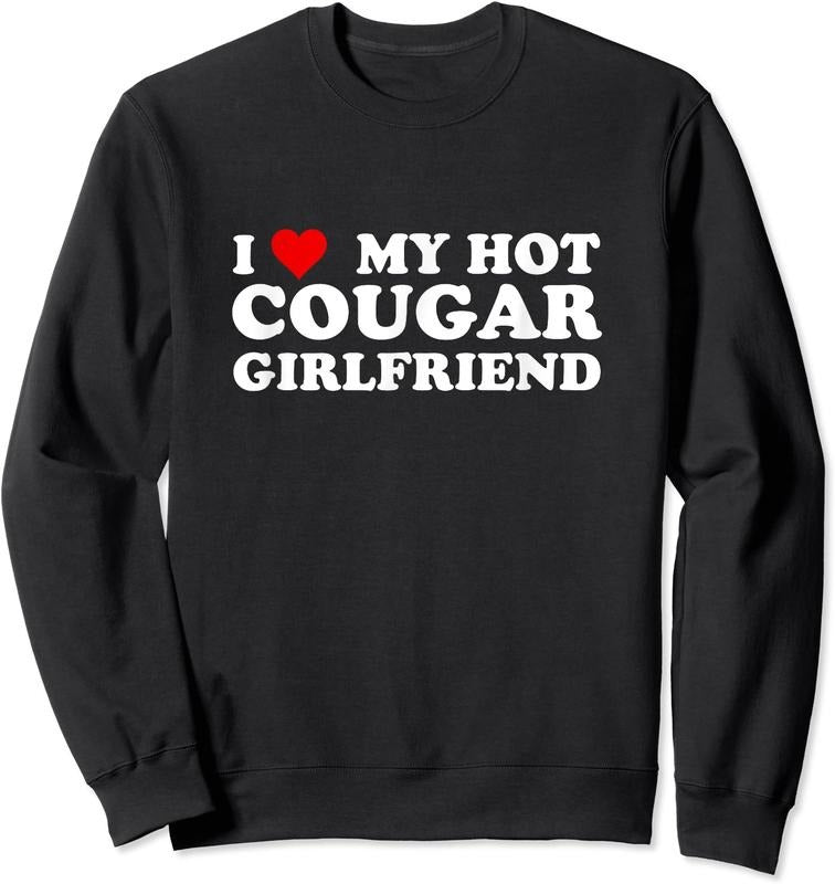 I Love My Hot Cougar Girlfriend Funny Saying Girlfriend T-Shirts, Hoodie, Sweatshirt