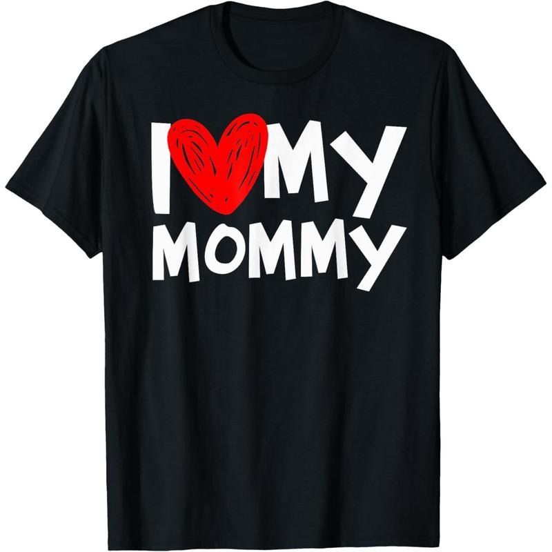 I Love My Mommy Shirt I Heart My Mom Tshirt T-Shirt made in usa Hoodie Sweatshirt | PrintMintTees.com