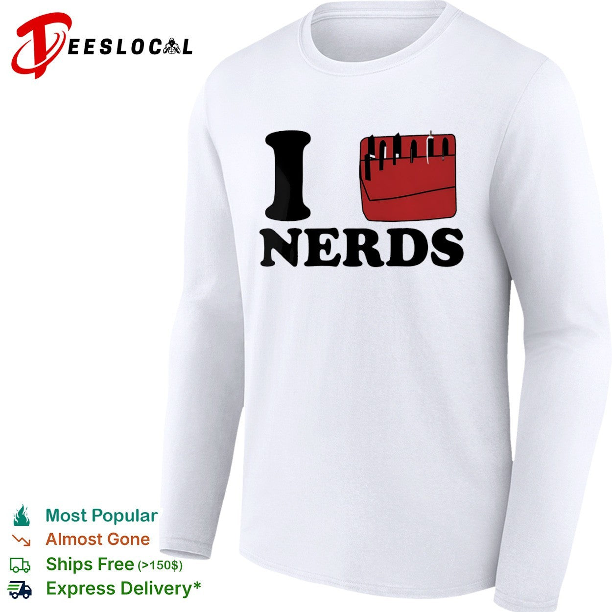I Love Nerds pocket protector shirt