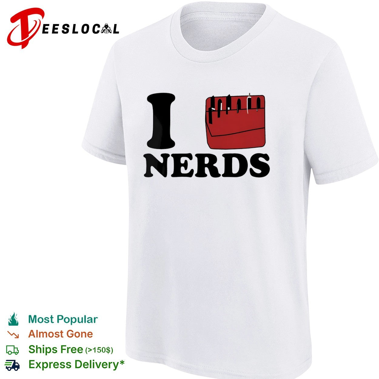 I Love Nerds pocket protector shirt