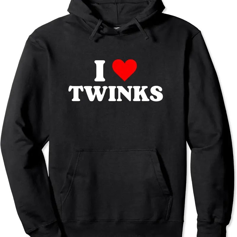 I Love Twinks I Heart Twinks Hooded Classic Fabric Menswear Shirt Hoodie Sweatshirt