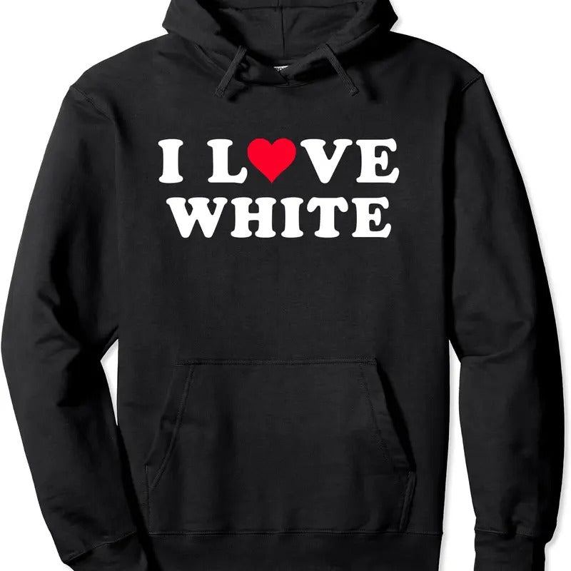 I Love White Matching Girlfriend & Boyfriend Hoodie | Unisex Hooded Sweatshirt T-Shirts | PrintMintTees.com