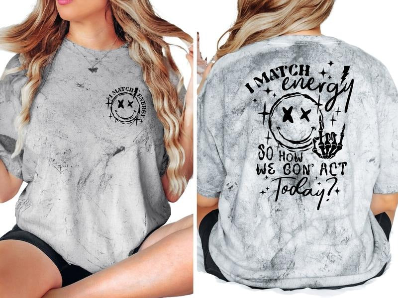 I Match Energy Women's Tops (T-Shirt, Sweatshirt, & Hoodie) | PrintMintTees.com