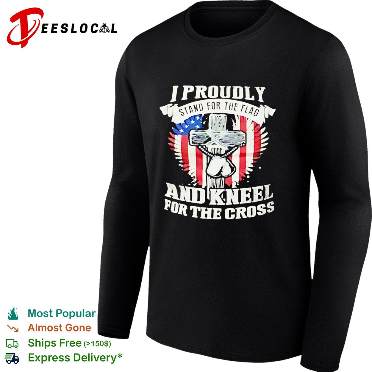 I Proudly stand for the flag and kneel for the cross American flag shirt