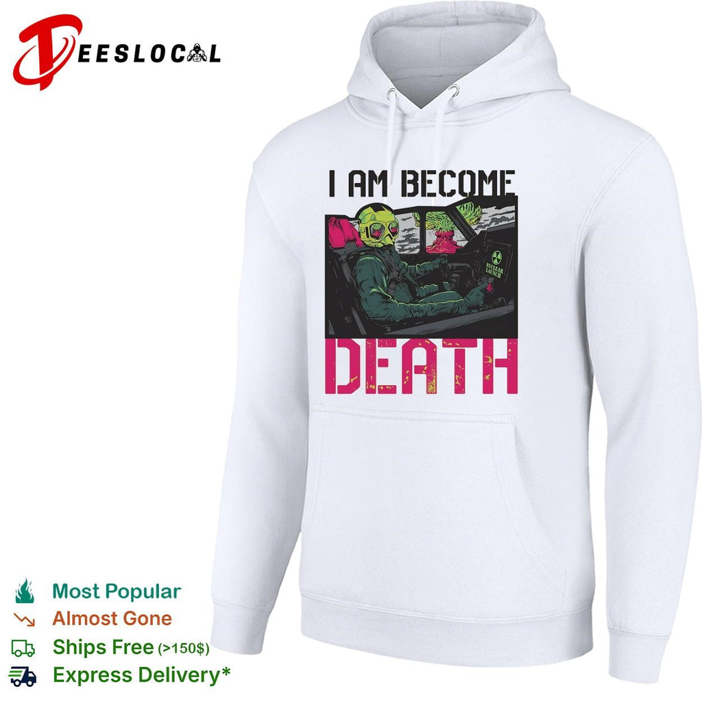 I am become death skeleton driving car shirt