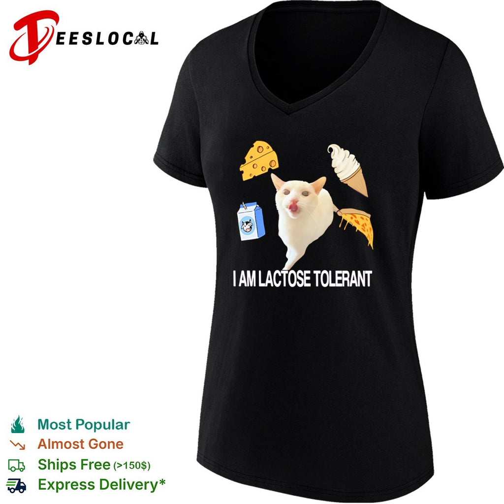 I am lactose tolerant shirt