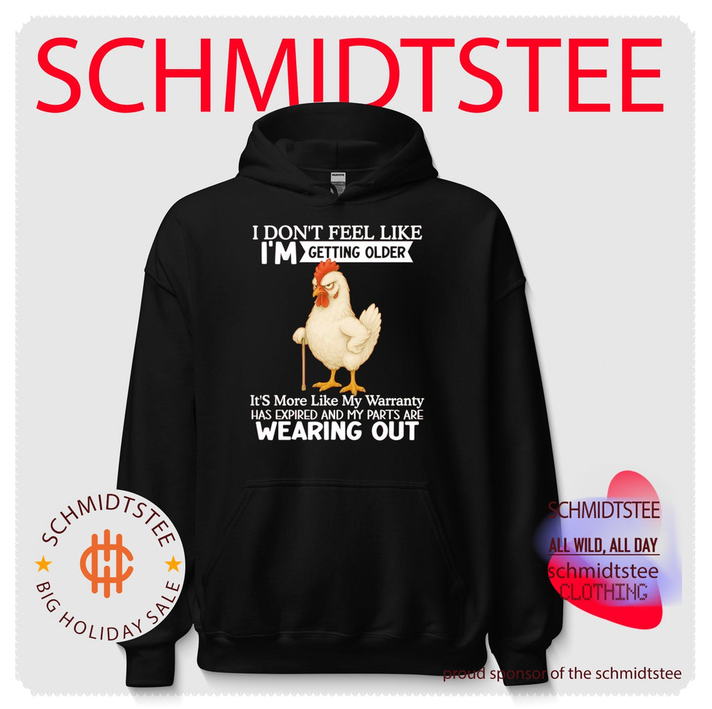 I don’t feel like I’m getting older it’s more like my warranty has expired cartoon chicken shirt