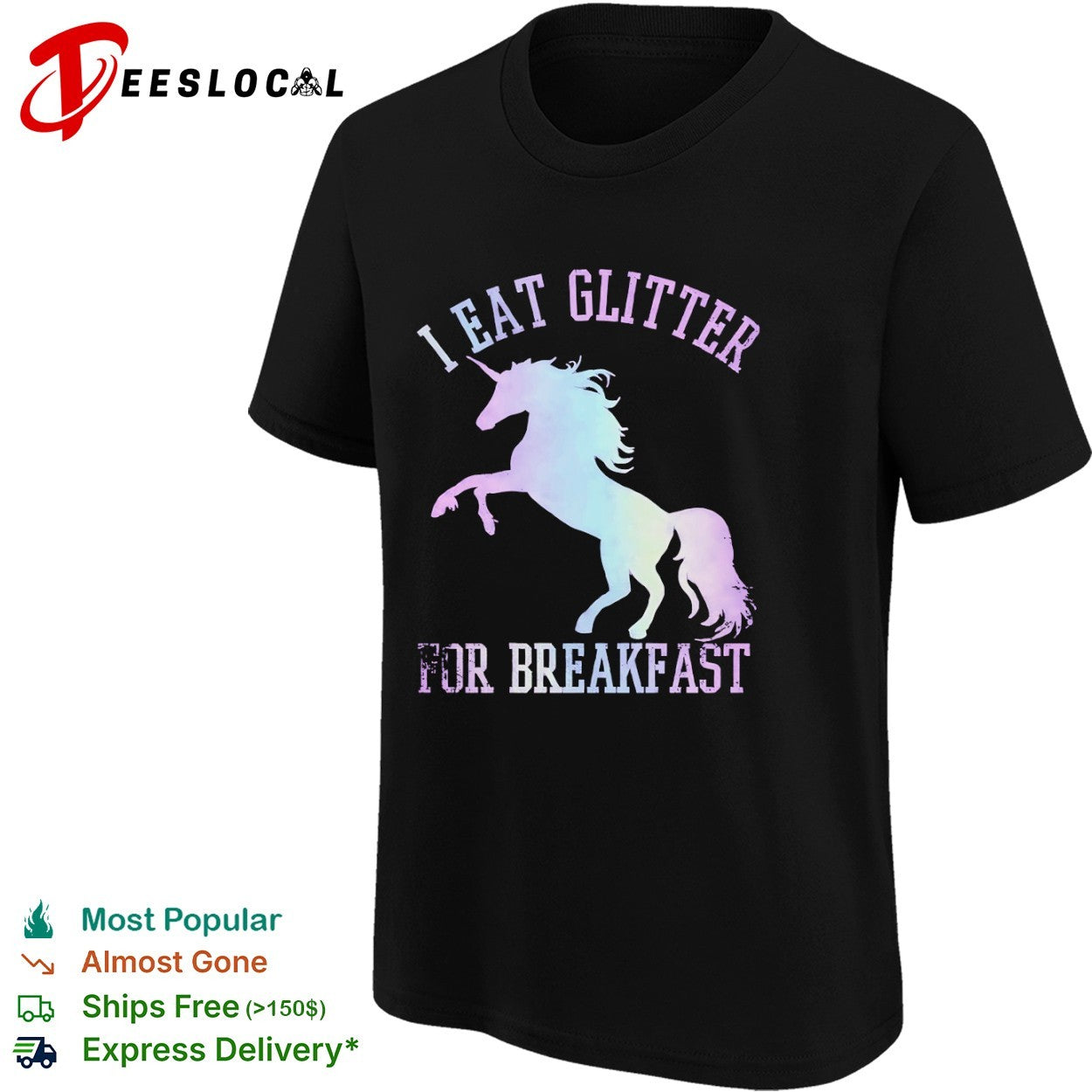I eat glitter for breakfast unicorn shirt