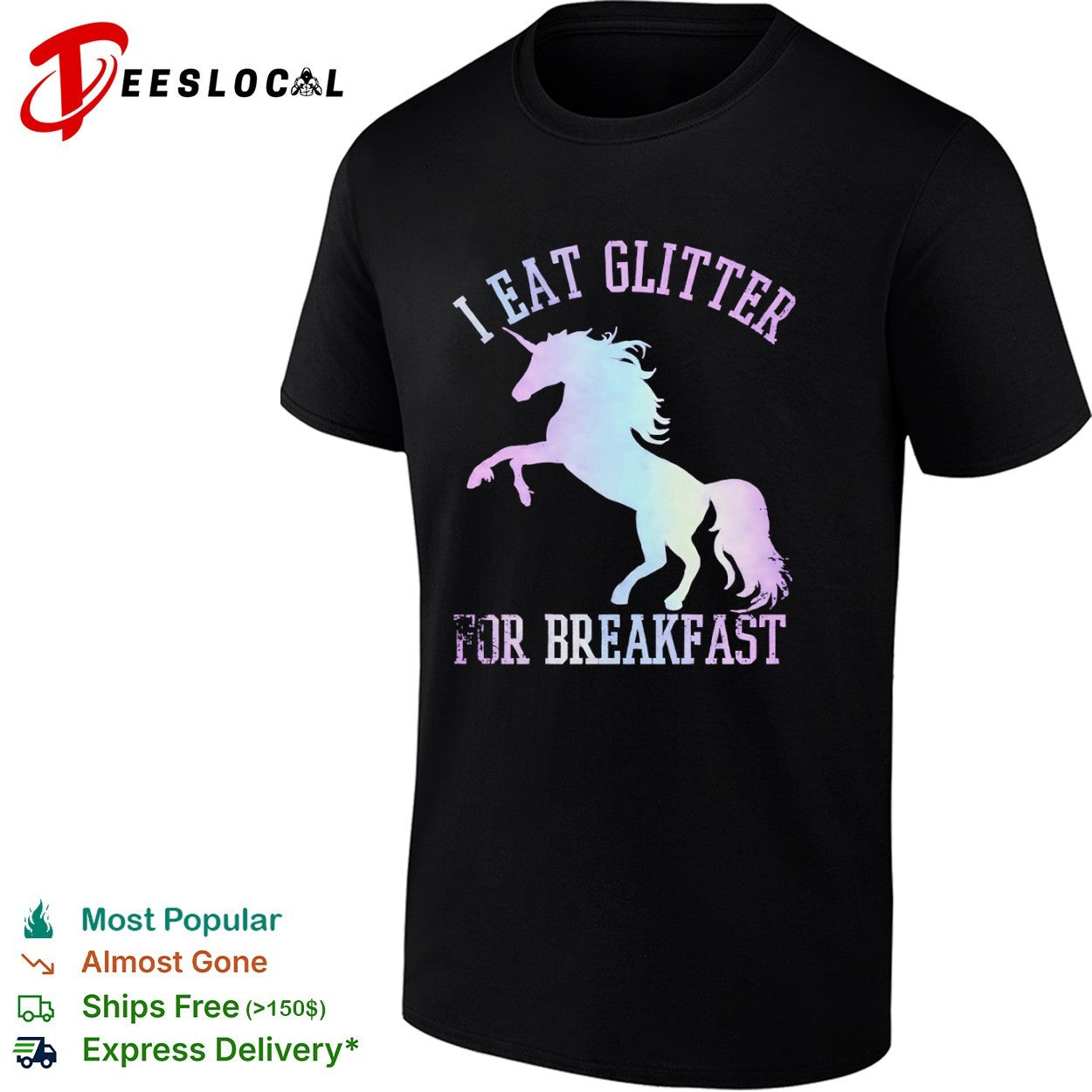 I eat glitter for breakfast unicorn shirt