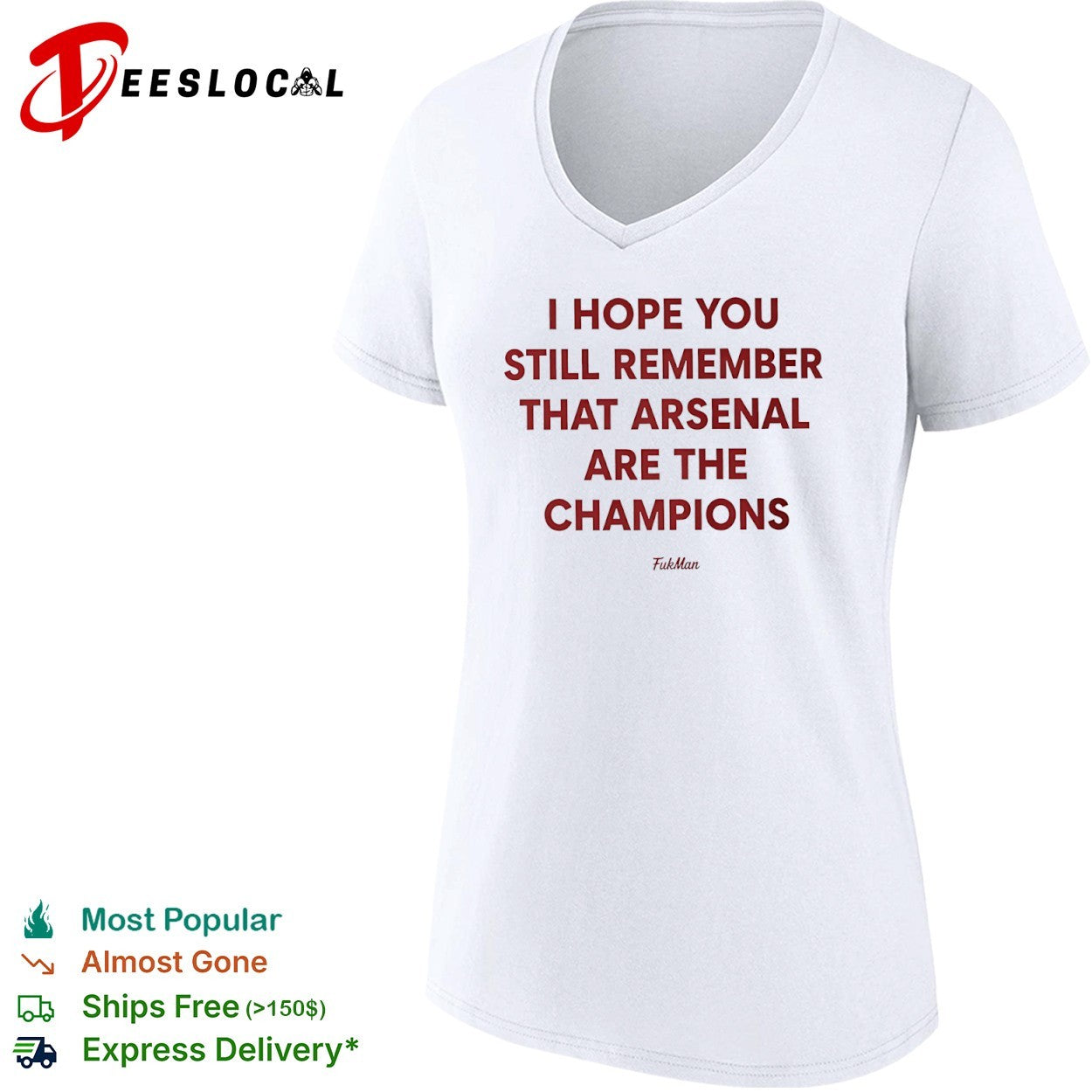 I hope you still remember that Arsenal are the champions shirt