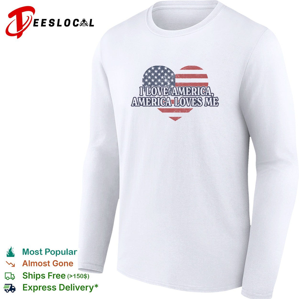 I love America America loves me heart flag shirt