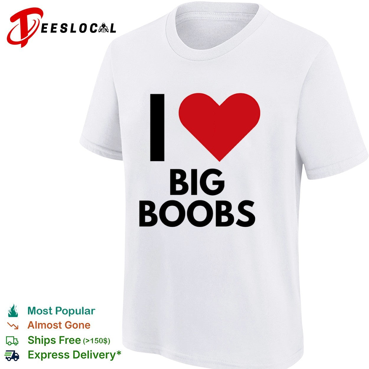 I love big boobs heart shirt