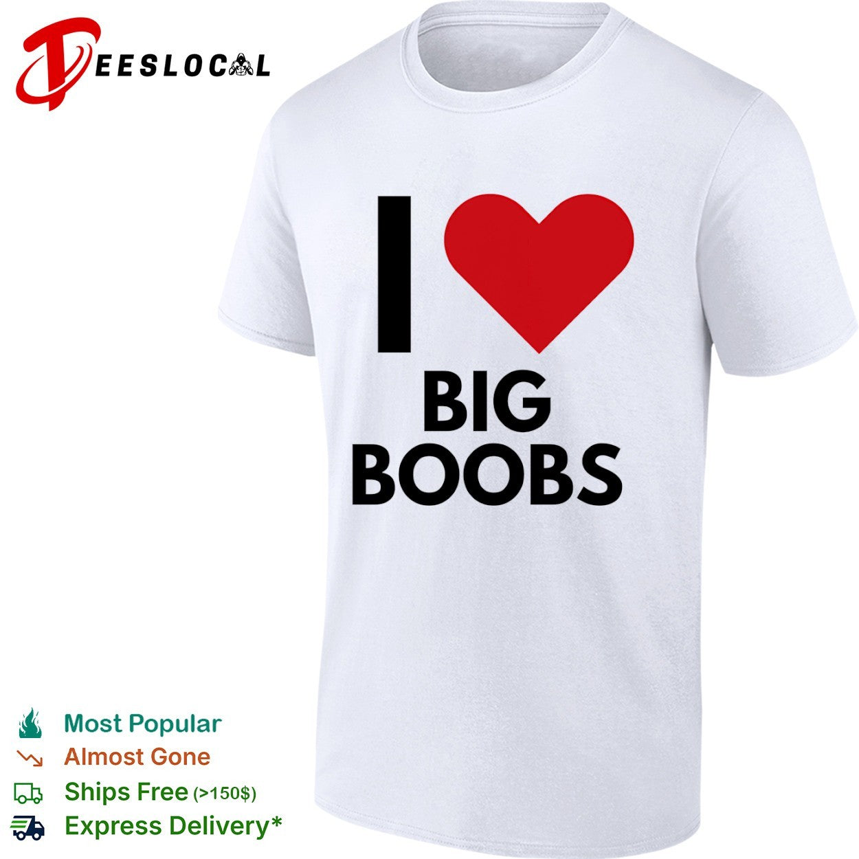 I love big boobs heart shirt