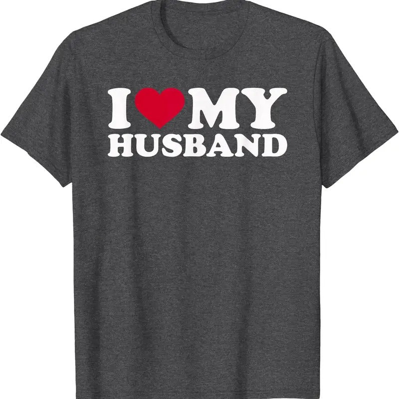 I love my husband T-Shirt | Unisex Cotton Tee, Size S-5XL Hoodie, Sweatshirt | PrintMintTees.com