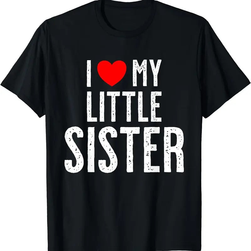 I love my little Sister Shirt T-Shirt | Unisex Cotton Tee, Size S-5XL Hoodie, Sweatshirt | PrintMintTees.com