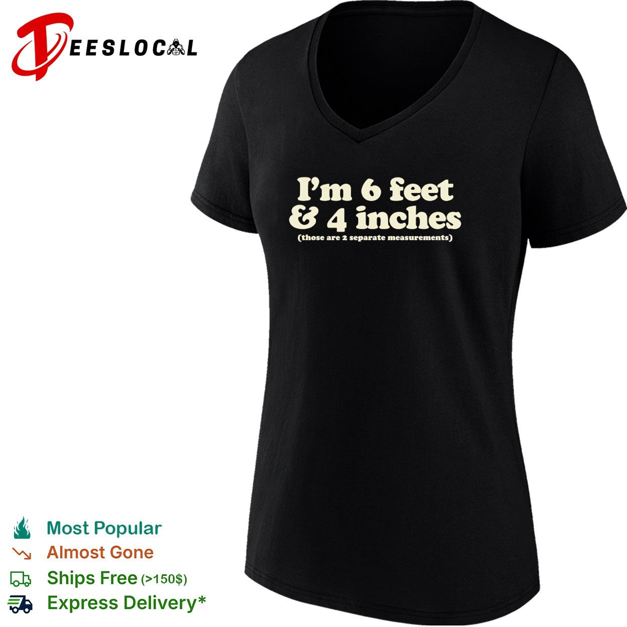 I m 6 feet and 4 inches those are 2 separate measurements shirt