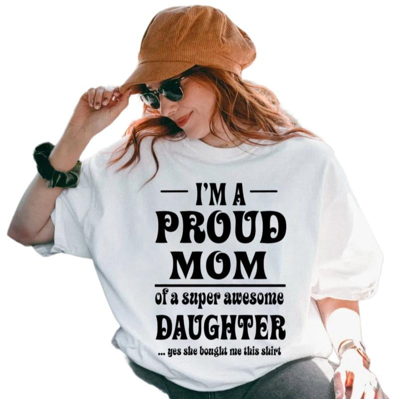 I'm A Proud Mom Shirt, Mothers Day Gift, Mom And Daughter Shirts, Mother Daughter T Shirt, Mommy Mama Tee, Unisex Short...