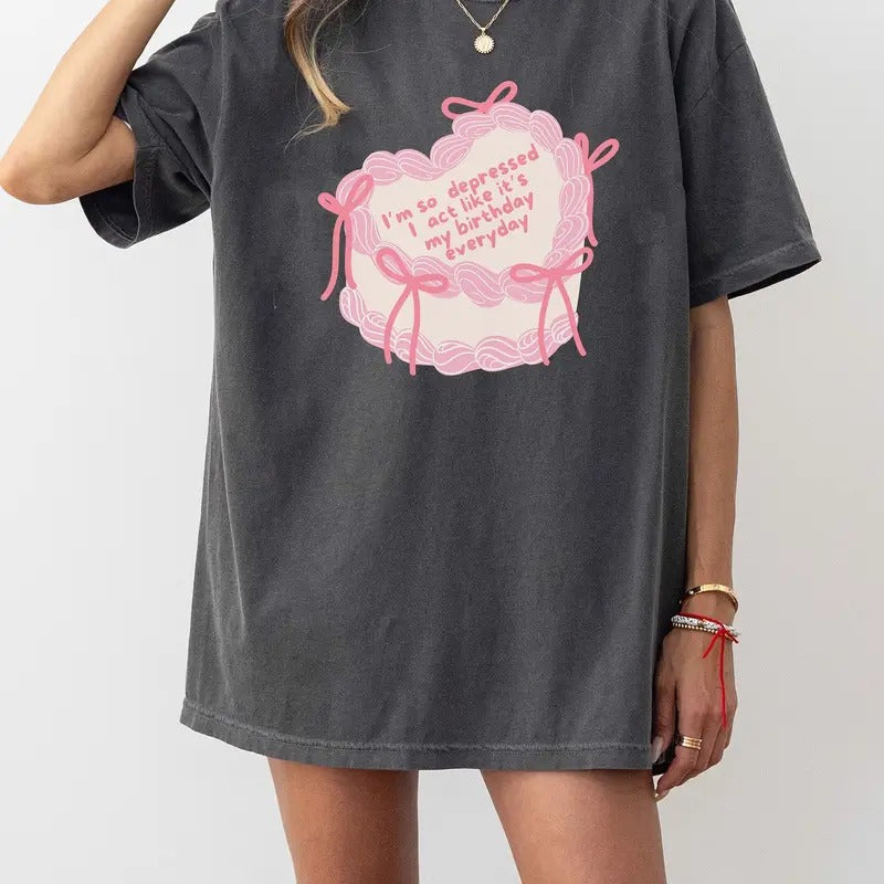 I'M So Depressed I Act Like 'S My Everyday Shirt T.S Her T-Shirts, Hoodie, Sweatshirt