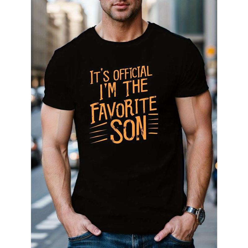 I'm The Favorite Son Print Tee Shirt, Tees For Men, Casual Short Sleeve T-shirt For Summer Made in USA Hoodie Sweatshirt