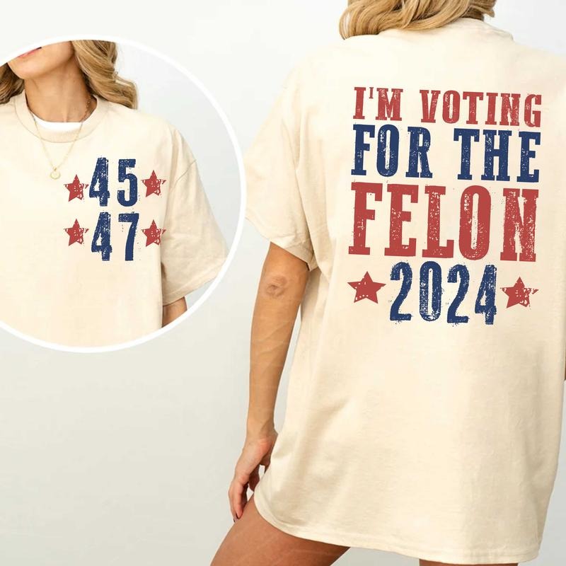 I'm Voting For The Fel0n Shirt, TruUmMp Maga shirt,45 47 Shirt, Country Music Concert Merch, Fathers day shirt Hoodie...