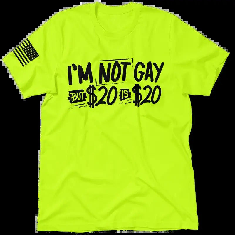 I'm not gay - Hi Visibility Safety Yellow Work T-Shirt Jersey Menswear Top Sleeve T-Shirt Cotton | Graphic Tees Apparel ...