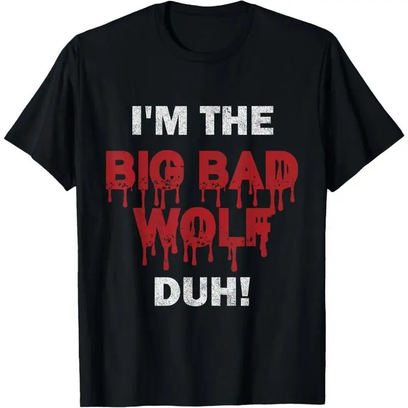 I'm the bad wolf duh costume for DIY halloween party T-Shirt Hoodie Sweatshirt | PrintMintTees.com