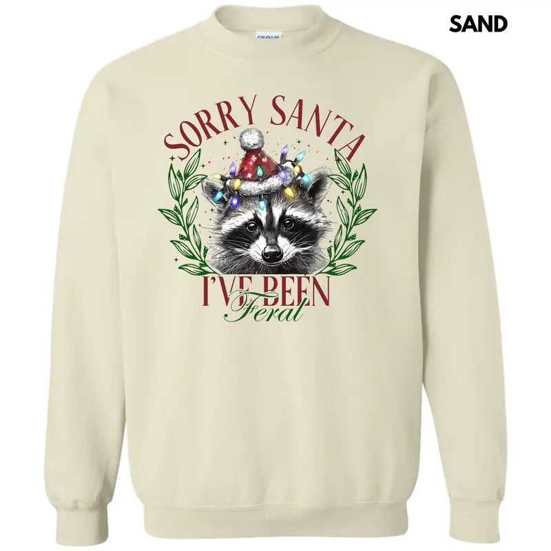 I've Been Feral Santa Sweatshirt 'NLB' T-Shirts, Hoodie | PrintMintTees.com