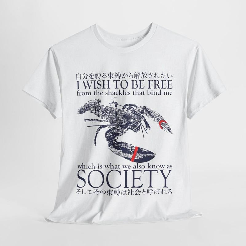 I wish to be free Lobster Japanese T-Shirt Hoodie Sweatshirt | PrintMintTees.com