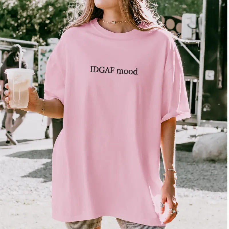 IDGAF Mood Embroidered Sweatshirt, Funny Sweatshirt, Sarcastic Sweater, Comfort Colors Embroidered T-Shirt, EMB Hoodie