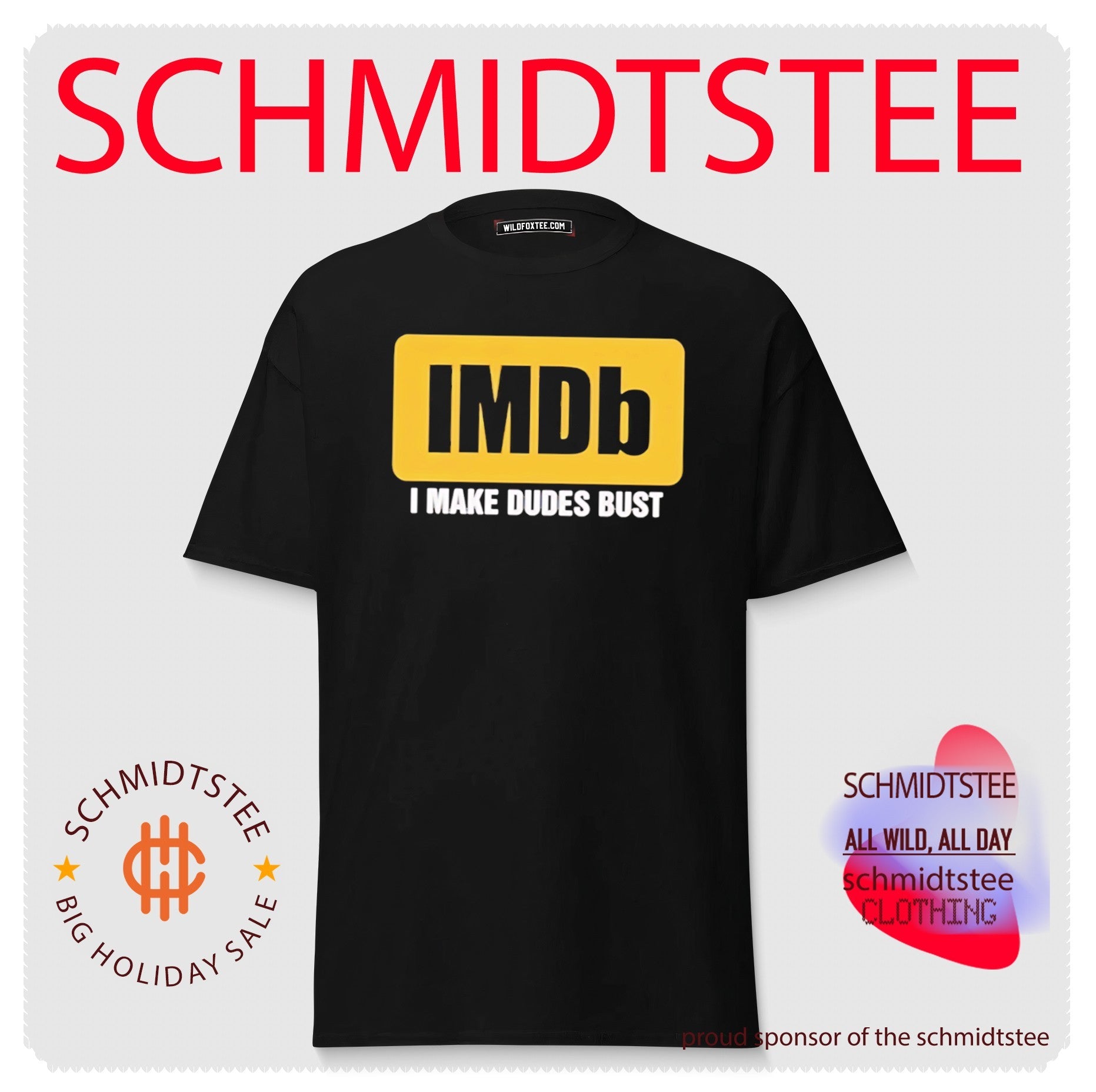 IMDb I Make Dudes Bust Shirt