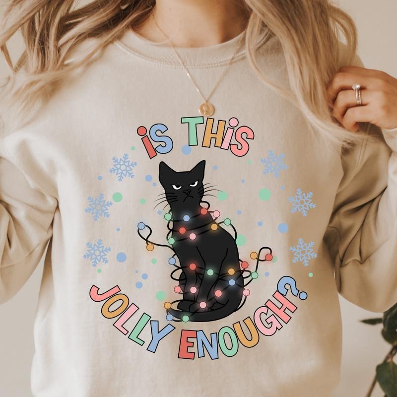 IS THIS JOLLY ENOUGH CAT CREWNECK (Crewneck Sweatshirt, Unisex Fit, Causal Sweatshirt for Christmas, Christmas Holiday...