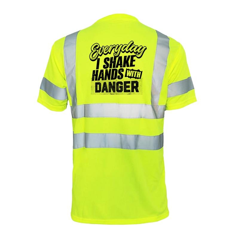 Shake Hands Danger Reflective Safety Hi Vis Yellow Short Sleeve Crew Neck ANSI ISEA 107 Class 2 Compliance Everyday T-Shirts, Hoodie, Sweatshirt