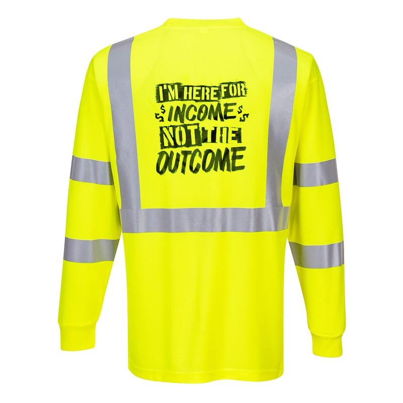 Here For The Income - Reflective Long Sleeve Safety T-Shirt - Hi-Vis Yellow Long Sleeve Crew Neck with ANSI/ISEA 107...
