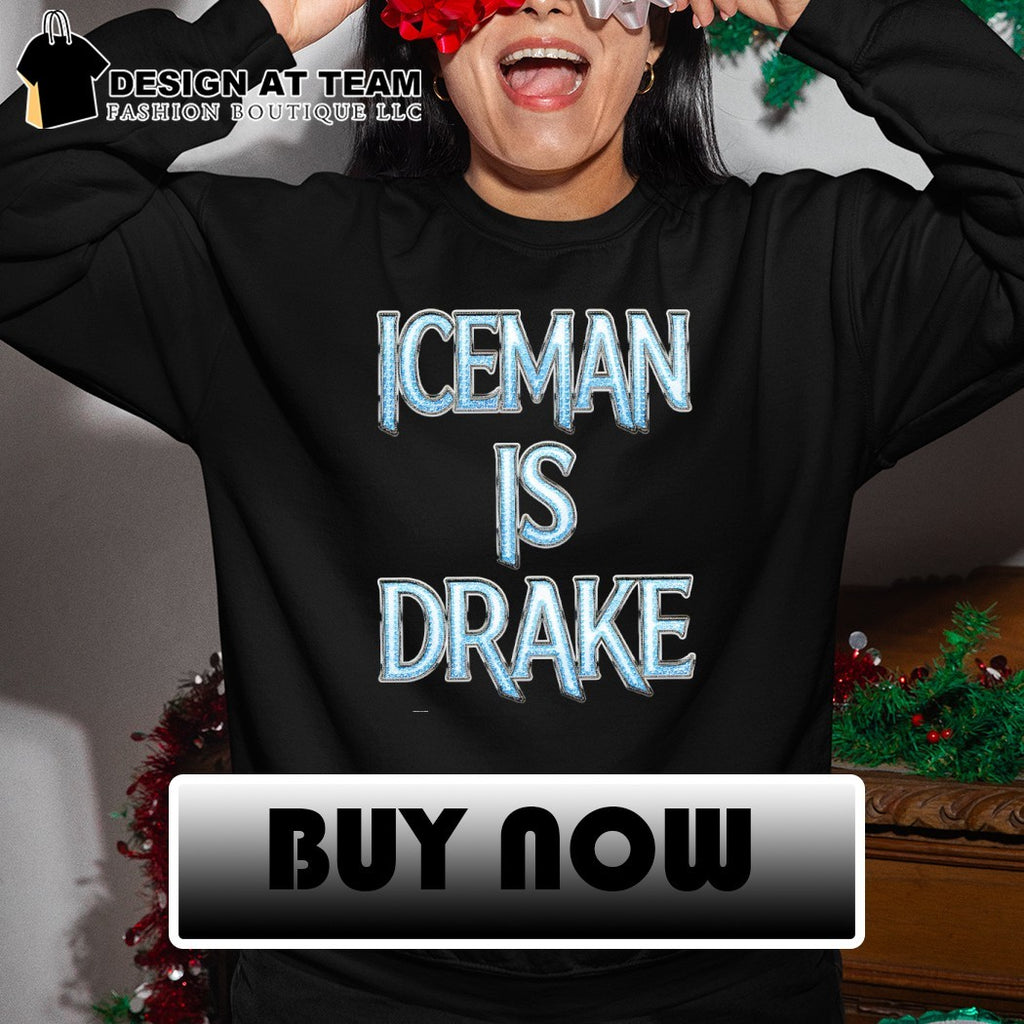 Iceman is Drake vintage shirt