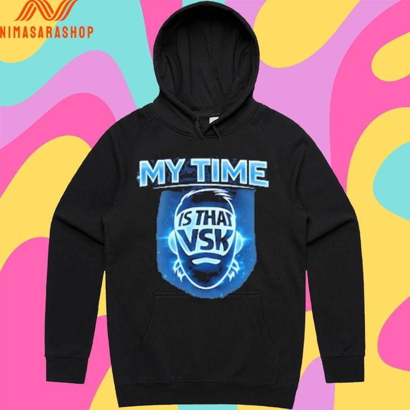 I’m Over My Time Is That Vsk Shirts