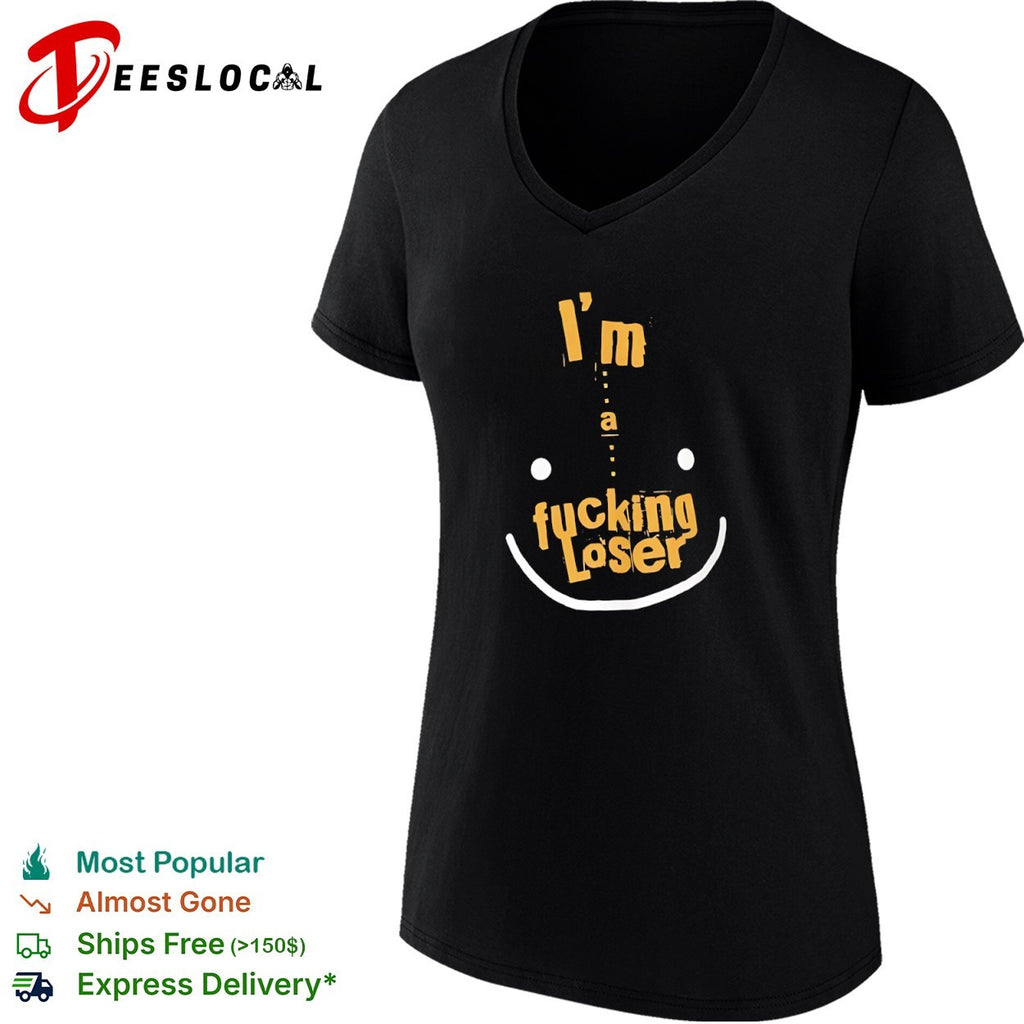 I’m a fucking loser smile face shirt