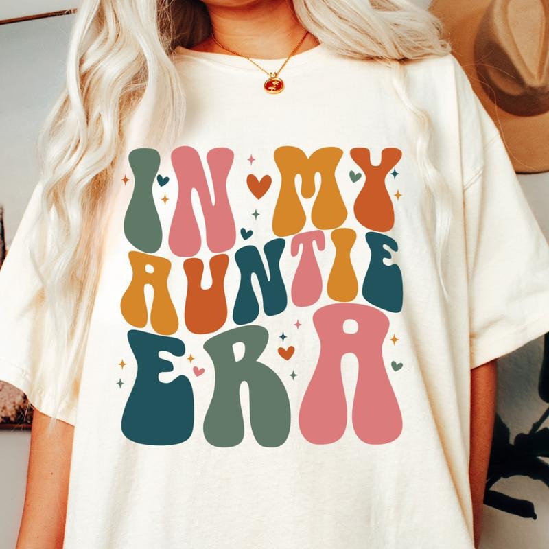 In My Auntie Era Shirt, Auntie Shirt, Aunt Shirt, Gift for Aunts, Favorite Aunt Shirt, Aunt Gift
