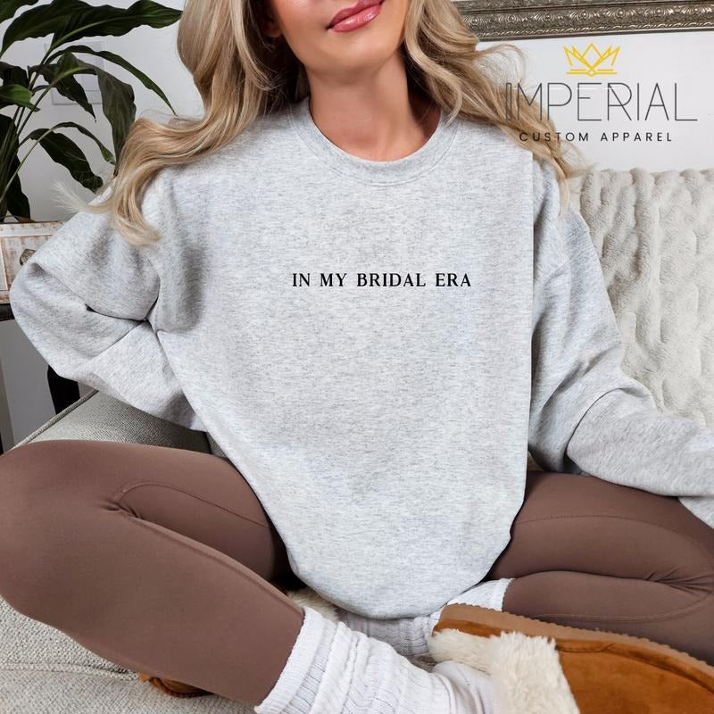 In My Bridal Era Embroidered T-Shirt, Bridal Sweatshirt, 2024 Bride Sweatshirt, Wedding Sweatshirt Hoodie | PrintMintTees.com