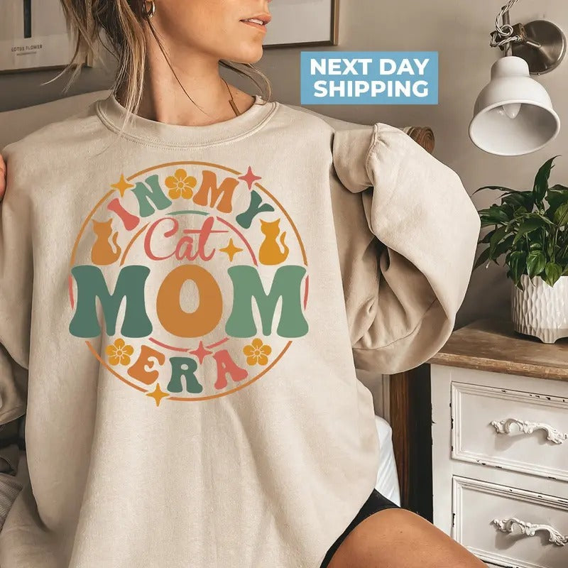 In My Cat Mom Era Sweatshirt Cat Mom Era Shirt Cat Mom Hoodie Cat Lover Gift Cat Mama Sweatshirt Cat Mom Gift Crazy Cat...