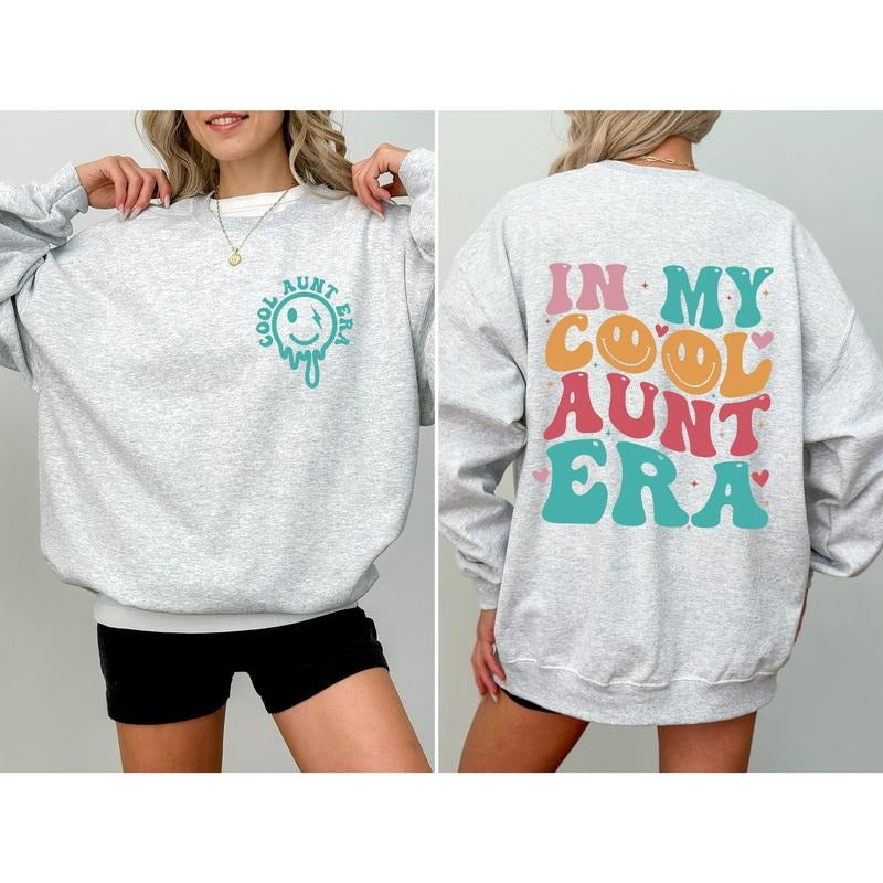 In My Cool Aunt Era, Auntie, Mother's Day Sweatshirt Shirt Hoodie | PrintMintTees.com