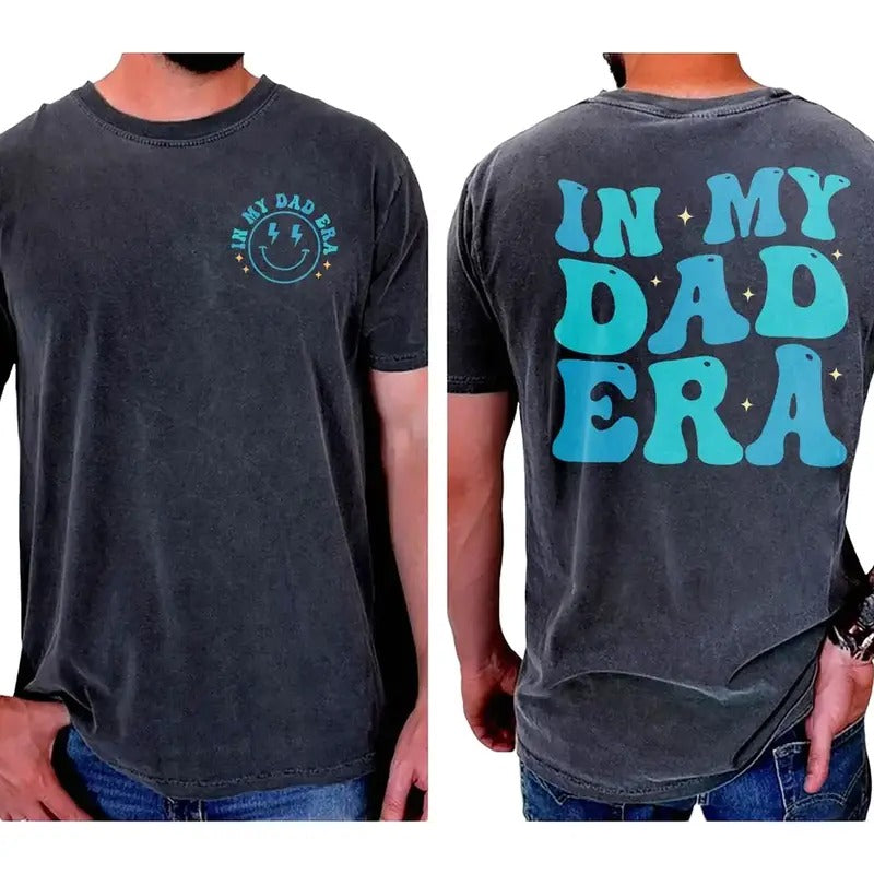 In My Dad Era T-shirt, Dad Shirt, Dad Hospital Gift , Daddys Tee, Fathers Day shirt Cotton Hoodie Sweatshirt