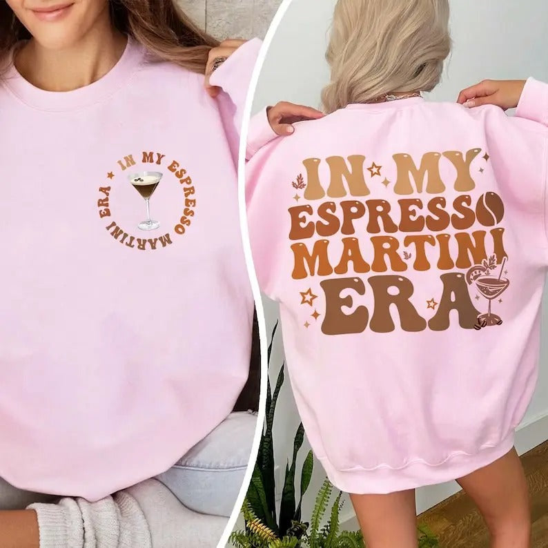 In My Espresso Martini Era Sweatshirt, Espresso Martini Hoodie, Trendy Cocktail Shirt, Social Cocktail Club, Bach...