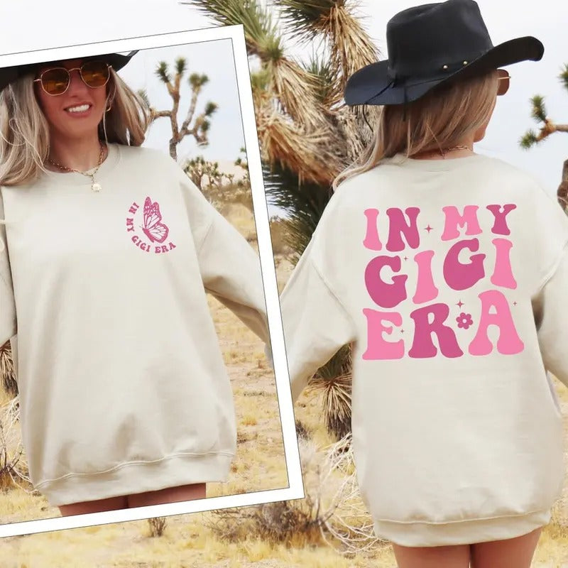 In My Gigi Era Shirt, Gigi Sweatshirt, Gift for Grandma, New Grandma Tee, Grandma Gift T-Shirt, Mother's Day Gift Hoodie
