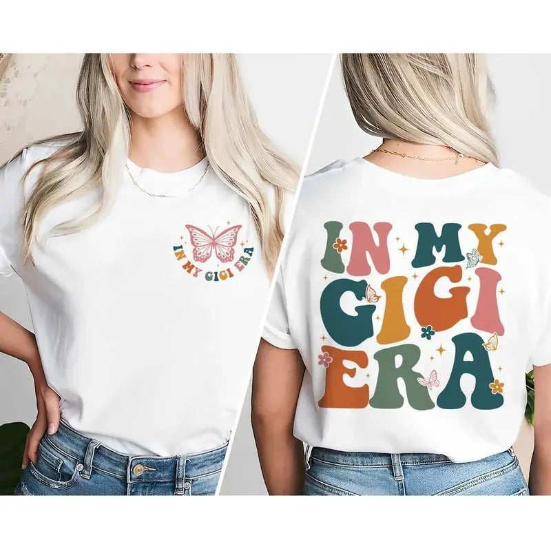 In My Gigi Era Shirt, Grandma Shirt Hoodie Sweatshirt | PrintMintTees.com