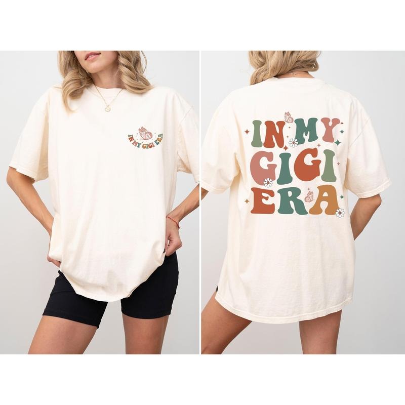 In My Gigi Era, Grandma, Nana, Mom Era, Mother's Day, Tshirt, Women's Crew Neck, Crewneck Hoodie Sweatshirt