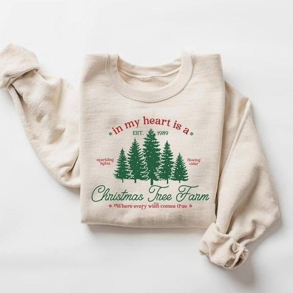 In My Heart Is a Christmas Tree Farm Sweatshirt, Farm Fresh Christmas Tree Sweater, Christmas Crewneck, Christmas...